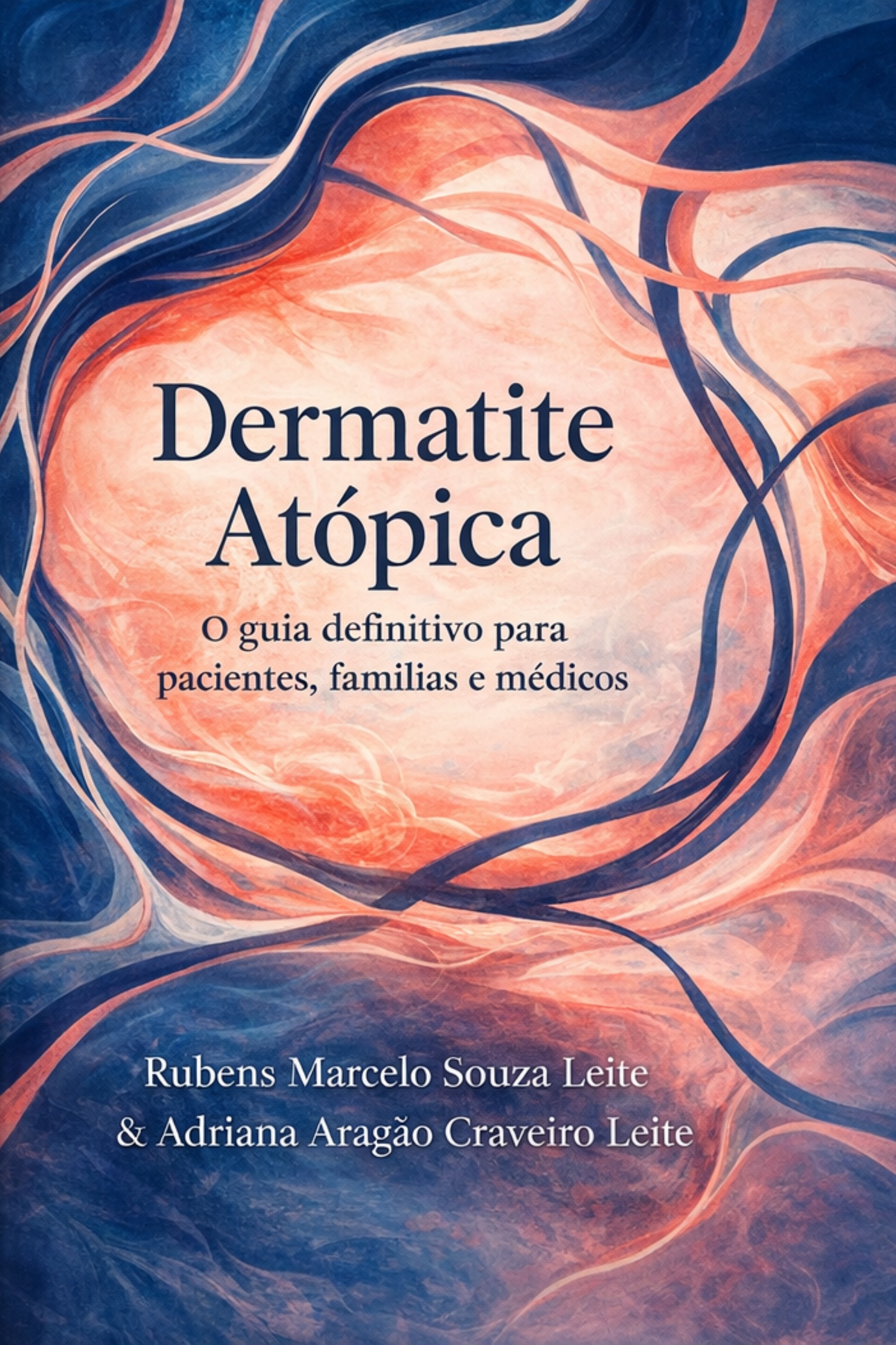 Capa do livro Dermatite Atópica: O Guia Definitivo